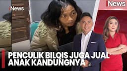 Miris! Penculik Bilqis Ternyata Juga Jual Dua Anak Kandung