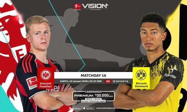 Jadwal dan Link Live Streaming Eintracht Frankfurt vs Borussia Dortmund di VISION+, Klik di Sini!