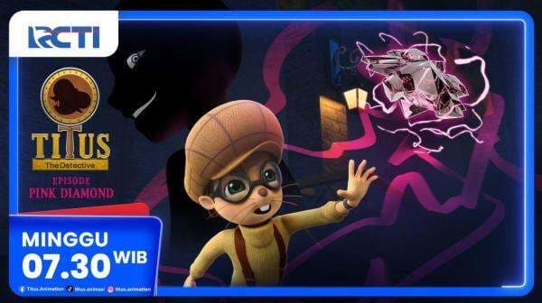 Titus Animasi Episode - PINK DIAMOND, Minggu Jam 07.30 Pagi di RCTI