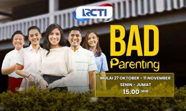 Vision+ Originals di RCTI Bad Parenting: Terlihat Utuh, Tapi Banyak Masalah