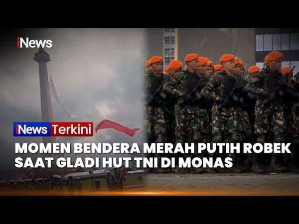 Viral! Bendera Merah Putih Robek di Monas saat Gladi HUT ke-80 TNI