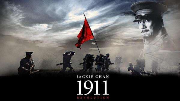 Sinopsis Film 1911, Drama Sejarah Tentang Revolusi Xinhai