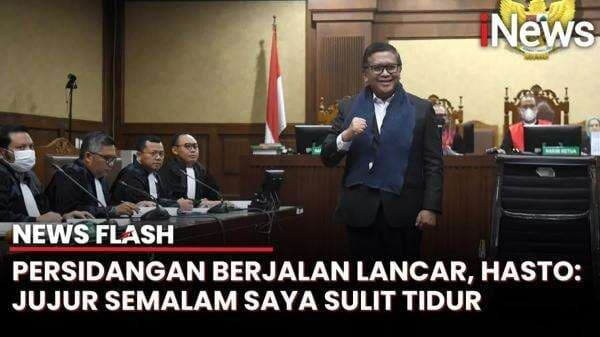 Tuding KPK Tak Manusiasi, Sekjen PDIP Hasto Curhat Sulit Tidur Jelang Sidang