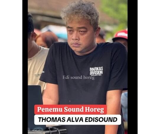 Sound Horeg Viral! Thomas Alva Edisound Ternyata Pionirnya