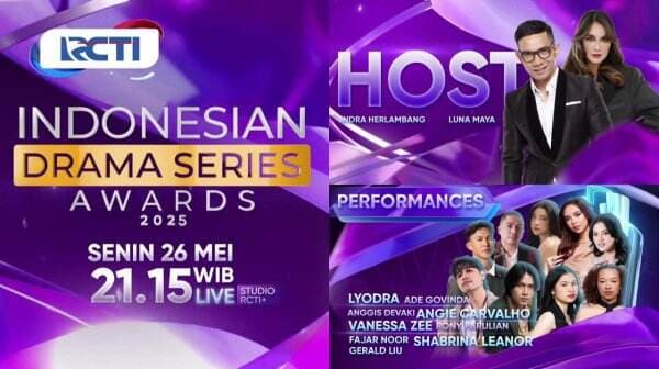 Nantikan Malam Puncak Indonesian Drama Series Awards 2025, Eksklusif hanya di RCTI