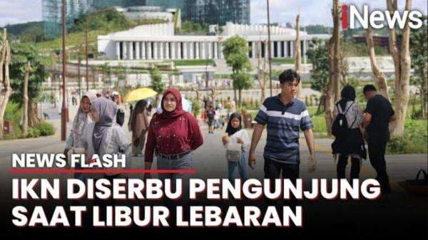 IKN Mendadak jadi Tempat Wisata di Libur Lebaran, Pengunjung Membludak | News Flash