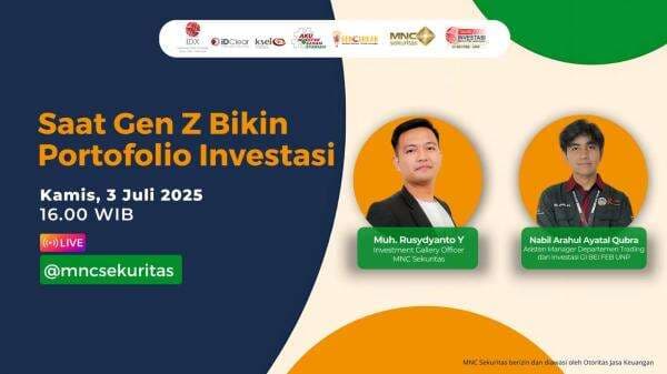Wajib Merapat, Simak IG Live MNC Sekuritas Saat Gen Z Bikin Portofolio Investasi Sore Ini Wajib Merapat, Simak IG Live MNC Sekuritas Saat Gen Z Bikin Portofolio Investasi Sore Ini