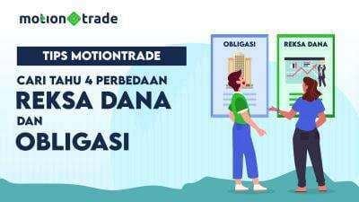 Cari Tahu 4 Perbedaan Reksa Dana dan Obligasi