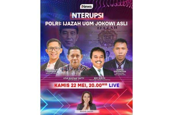 Saksikan INTERUPSI POLRI: Ijazah UGM Jokowi Asli Malam Ini, Live di iNews