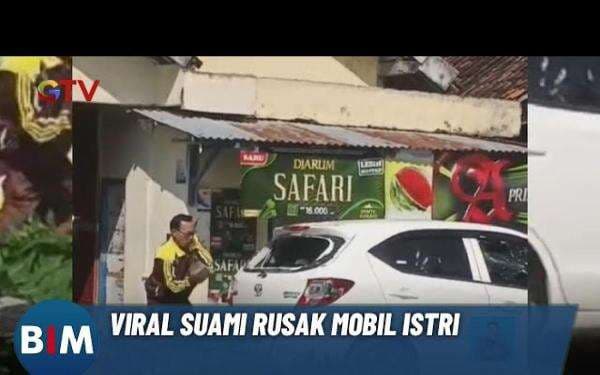 Murka, Suami Rusak Mobil Istri