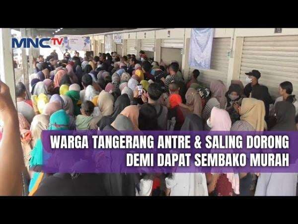 Ibu-Ibu Menangis Tak Kebagian Sembako Murah di Tangerang