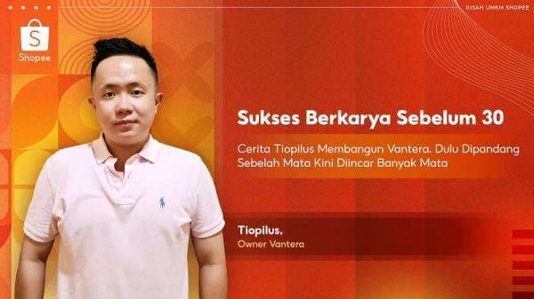 Cerita Tiopilus yang Sukses Berkarya Sebelum 30, Sempat Dipandang Sebelah Mata