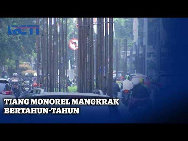 Tiang Monorel Mangkrak, Mau Diapakan?