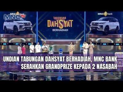 MNC Bank Gelar Undian Tabungan Dahsyat, Dua Nasabah Raih Mobil Mewah