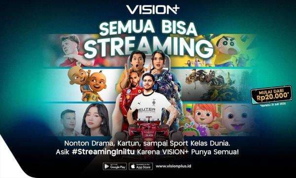 Kini Semua Bisa Streaming, Vision+ Hadirkan Paket Premium Vision+ Mulai Rp20.000