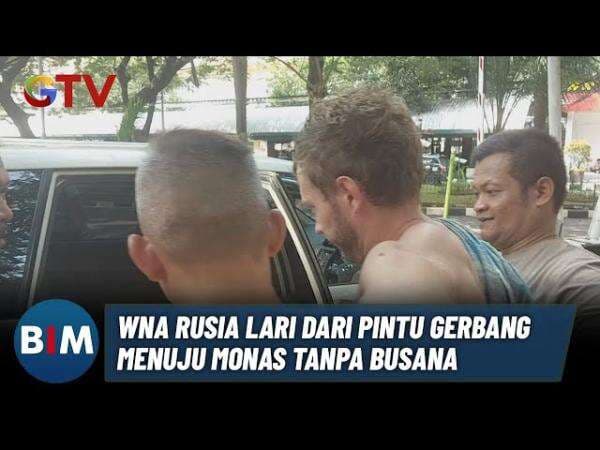 Bule Rusia Ngamuk Telanjang di Monas, Diduga Alami Depresi Berat