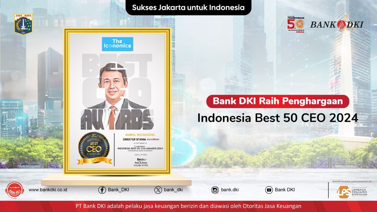 Wujudkan Jakarta Kota Global, Bank DKI Perluas Aksebilitas Layanan Perbankan Berbasis Digital