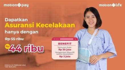 Lindungi Diri dengan Asuransi MotionLife, Hanya 44 Ribu di MotionPay Lindungi Diri dengan Asuransi MotionLife, Hanya 44 Ribu di MotionPay