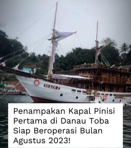 Kapal Pinisi Pertama akan Berlayar di Danau Toba, Harga Sewanya Rp20 Juta per Hari Kapal Pinisi Pertama akan Berlayar di Danau Toba, Harga Sewanya Rp20 Juta per Hari