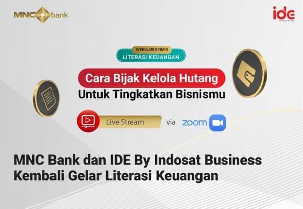 MNC Bank dan Indosat (ISAT) Gelar Literasi Keuangan, Tekankan Pentingnya Kelola Utang MNC Bank dan Indosat (ISAT) Gelar Literasi Keuangan, Tekankan Pentingnya Kelola Utang
