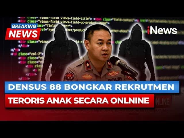 Densus 88 Tangkap 5 Perekrut Anak via Media Sosial, 110 Pelajar Terpapar di 3 Provinsi Densus 88 Tangkap 5 Perekrut Anak via Media Sosial, 110 Pelajar Terpapar di 3 Provinsi
