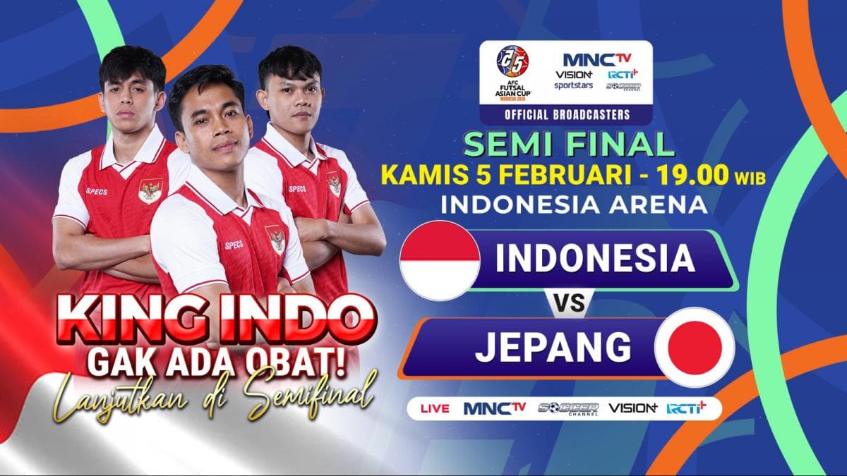 Live MNCTV! Timnas Futsal Indonesia Vs Jepang di Semifinal Piala Asia Futsal 2026 Live MNCTV! Timnas Futsal Indonesia Vs Jepang di Semifinal Piala Asia Futsal 2026