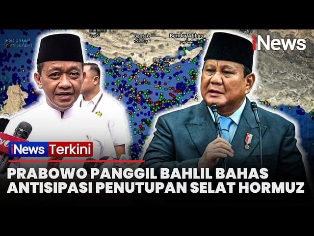 Selat Hormuz Ditutup, Presiden Prabowo Panggil Bahlil Bahas Nasib Stok BBM Nasional Selat Hormuz Ditutup, Presiden Prabowo Panggil Bahlil Bahas Nasib Stok BBM Nasional