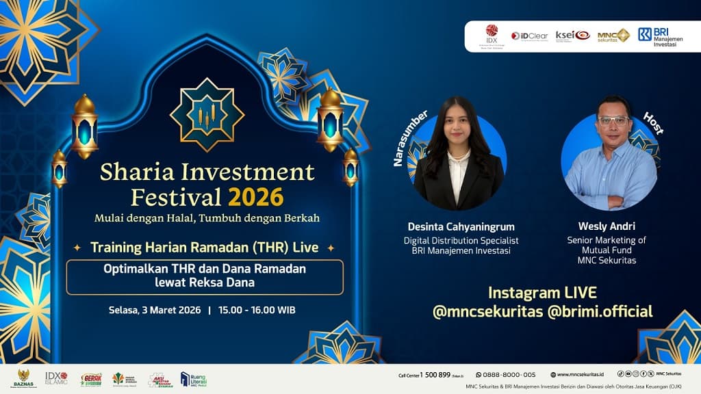 Saksikan IG Live MNC Sekuritas: Optimalkan THR & Dana Ramadan lewat Reksa Dana bersama BRI Manajemen Investasi Saksikan IG Live MNC Sekuritas: Optimalkan THR & Dana Ramadan lewat Reksa Dana bersama BRI Manajemen Investasi