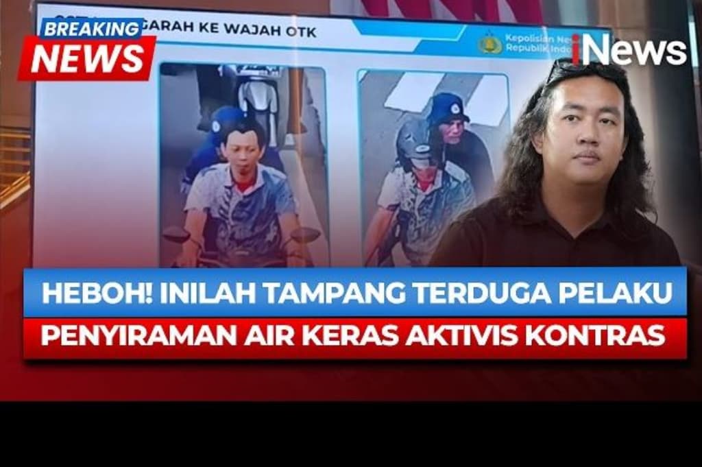 Polisi Rilis Wajah Terduga Penyiram Air Keras ke Aktivis KontraS, Ini Tampangnya Polisi Rilis Wajah Terduga Penyiram Air Keras ke Aktivis KontraS, Ini Tampangnya