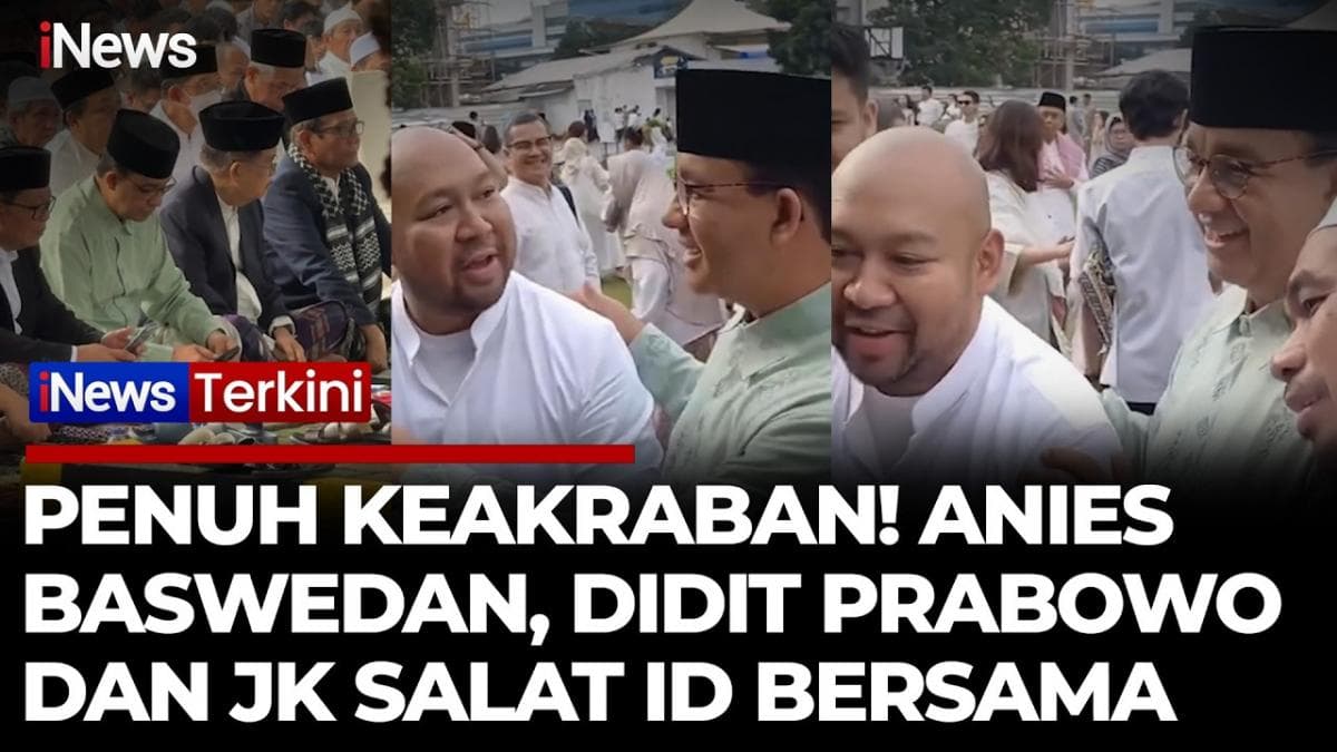 Viral Anies Baswedan, Didit Prabowo, Mahfud MD dan JK Salat Id Bersama, Ada yang Selfie Bareng! Viral Anies Baswedan, Didit Prabowo, Mahfud MD dan JK Salat Id Bersama, Ada yang Selfie Bareng!