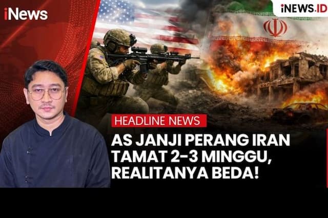 AS Janji Perang Iran Tamat 2-3 Minggu, Realitanya Beda! AS Janji Perang Iran Tamat 2-3 Minggu, Realitanya Beda!