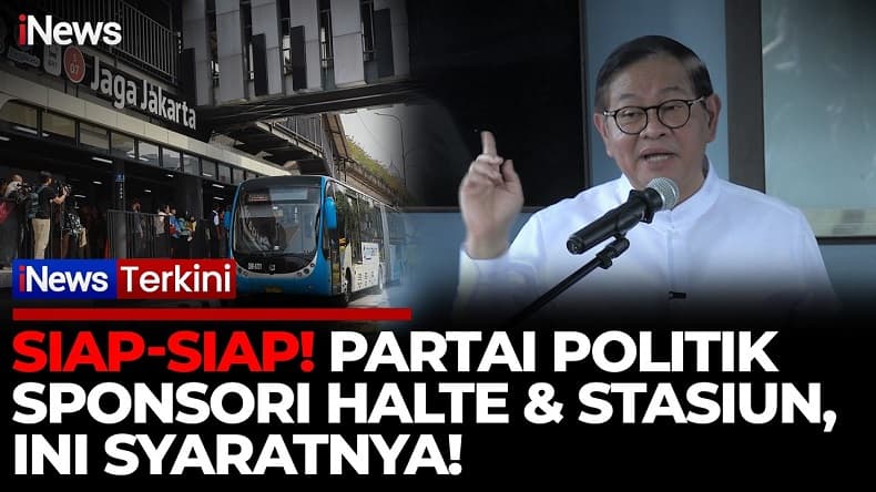 Pramono Izinkan Parpol Pasang Nama di Halte Jakarta, tapi Ada Syaratnya Pramono Izinkan Parpol Pasang Nama di Halte Jakarta, tapi Ada Syaratnya
