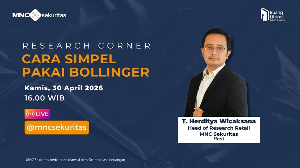 Ayo Merapat ke IG Live MNC Sekuritas Sore Ini: Cara Simpel Pakai Bollinger Ayo Merapat ke IG Live MNC Sekuritas Sore Ini: Cara Simpel Pakai Bollinger