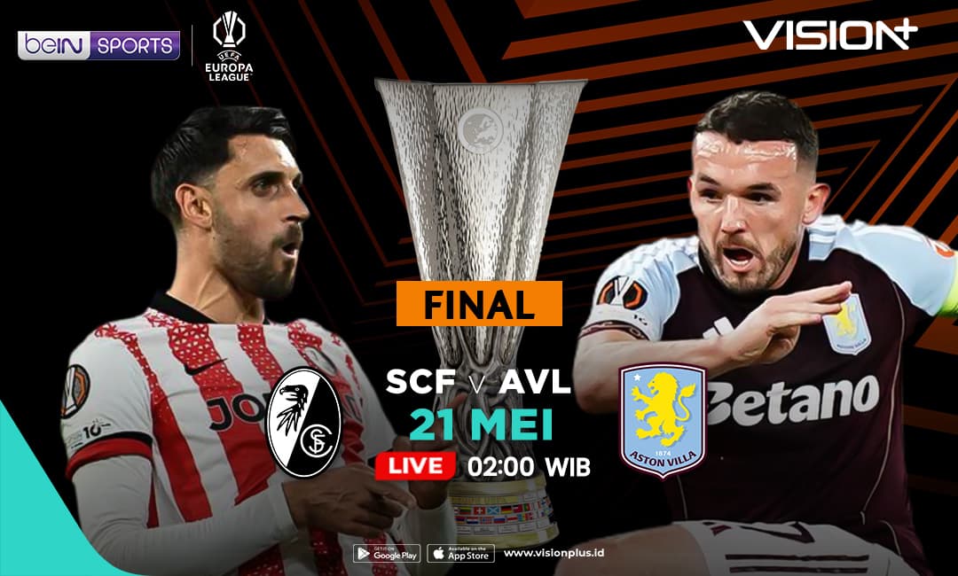 Jadwal dan Link Live Streaming Freiburg vs Aston Villa pada Final Liga Europa 2025-2026 Jadwal dan Link Live Streaming Freiburg vs Aston Villa pada Final Liga Europa 2025-2026