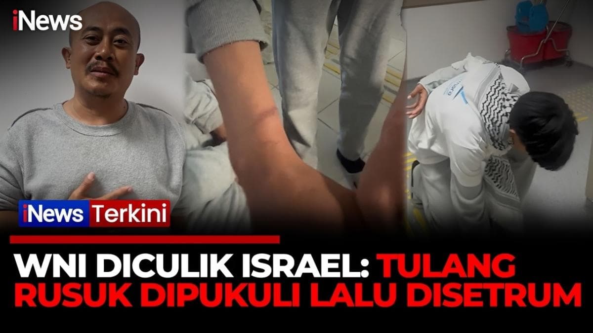 Kesaksian WNI Aktivis Global Sumud Flotilla: Dipukuli, Disetrum dan Diteriaki Teroris oleh Tentara Israel Kesaksian WNI Aktivis Global Sumud Flotilla: Dipukuli, Disetrum dan Diteriaki Teroris oleh Tentara Israel