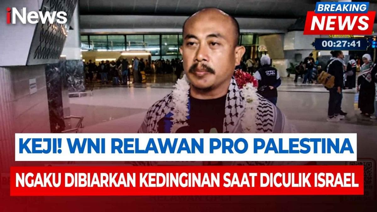 Kesaksian Pilu WNI Flotilla Gaza, Disiksa 4 Hari Tentara Israel Kesaksian Pilu WNI Flotilla Gaza, Disiksa 4 Hari Tentara Israel