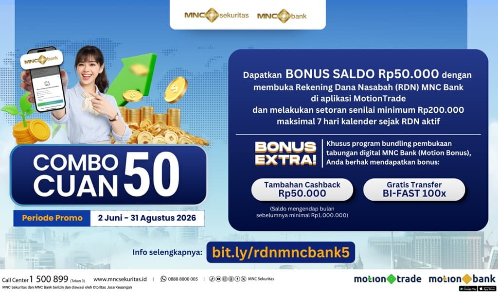 Mulai Investasi Saham & Reksa Dana? Cek & Ikuti Promo Combo Cuan 50 dari MNC Sekuritas! Mulai Investasi Saham & Reksa Dana? Cek & Ikuti Promo Combo Cuan 50 dari MNC Sekuritas!
