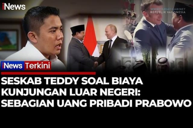 Teddy Ungkap Prabowo Tanggung Sendiri Kelebihan Biaya Kunjungan Luar Negeri Teddy Ungkap Prabowo Tanggung Sendiri Kelebihan Biaya Kunjungan Luar Negeri