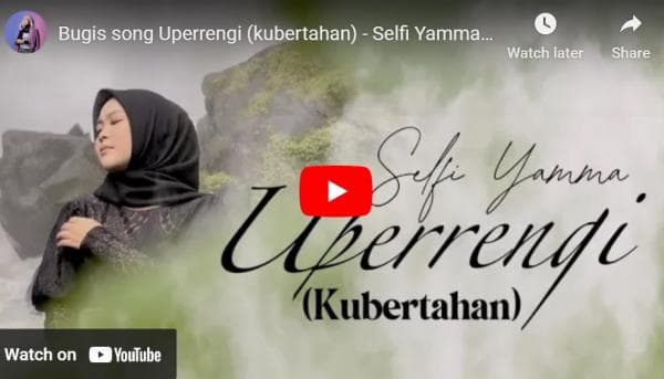 Lirik Lagu Bugis Uperrengi (Kubertahan) - Selfi Yamma Lirik Lagu Bugis Uperrengi (Kubertahan) - Selfi Yamma