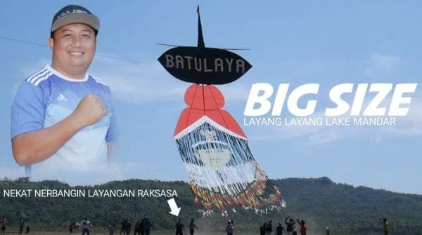 Batulaya Wings Pecahkan Rekor Layangan Lake Mandar Terbesar di Dunia 2023 Batulaya Wings Pecahkan Rekor Layangan Lake Mandar Terbesar di Dunia 2023