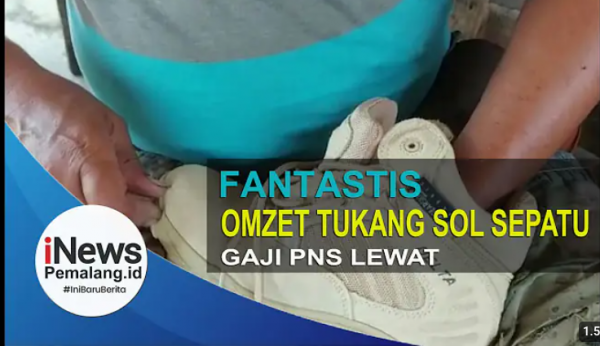 Wow! Omzet Tukang Sol Sepatu di Pasar Pagi Pemalang Fantastis, Gaji PNS Lewat Wow! Omzet Tukang Sol Sepatu di Pasar Pagi Pemalang Fantastis, Gaji PNS Lewat