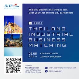 Thailand Industrial Business Matching 2024 Buka Peluang Bisnis dengan Indonesia