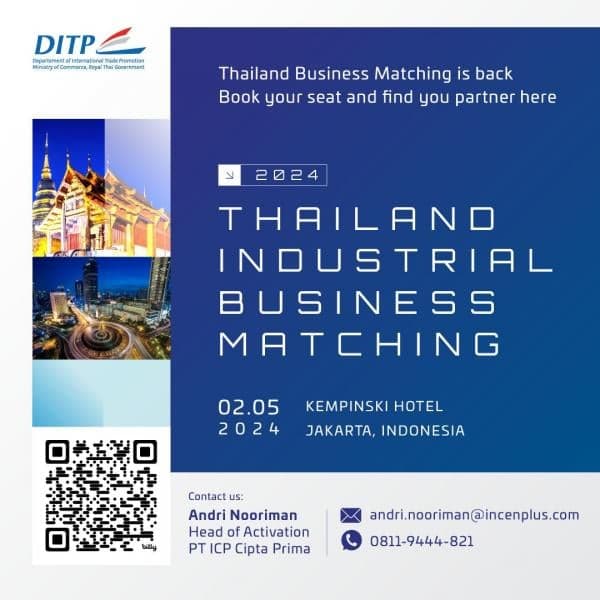 Thailand Industrial Business Matching 2024 Buka Peluang Bisnis dengan Indonesia