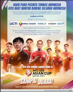 Selama Non-komersil, MNC Group Memberi Kesempatan Masyarakat Nobar Piala Asia U-23 