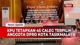VIDEO: KPU Kota Tasikmalaya Tetapkan 45 Caleg Terpilih Anggota DPRD, Ini Daftar Nama-namanya