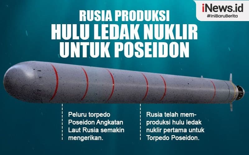 Peluru Torpedo Poseidon Rusia Makin Mengerikan, Bisa Hancurkan Satu Kota Peluru Torpedo Poseidon Rusia Makin Mengerikan, Bisa Hancurkan Satu Kota