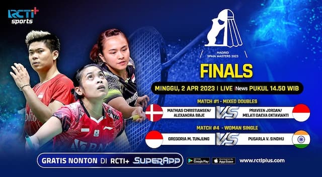 Link Live Streaming Final Spain Masters 2023 Hari Ini: Gregoria dan Praveen/Melati Incar Juara