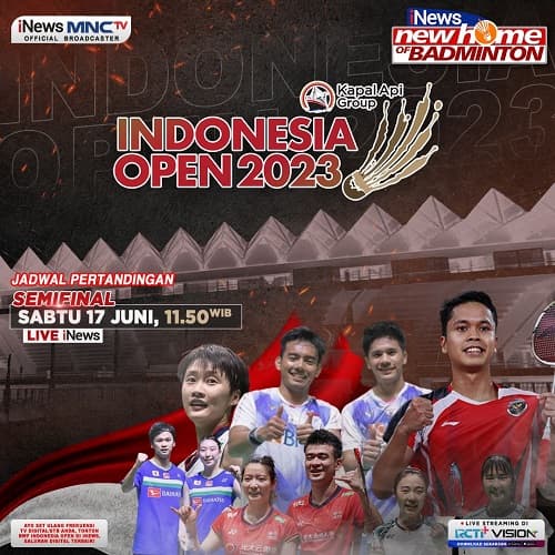 Saksikan Aksi Ginting dan Pram/Yere di Semifinal Indonesia Open 2023, LIVE iNews Saksikan Aksi Ginting dan Pram/Yere di Semifinal Indonesia Open 2023, LIVE iNews