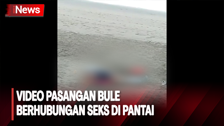 Viral Pasangan Bule Berhubungan Seks di Pantai, Dipastikan Bukan di Pantai Batu Bolong Canggu Viral Pasangan Bule Berhubungan Seks di Pantai, Dipastikan Bukan di Pantai Batu Bolong Canggu