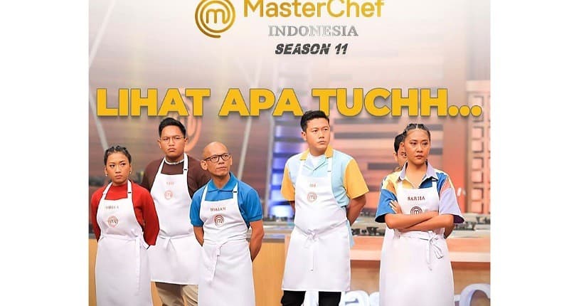 11 Besar MasterChef Indonesia, Tantangan Semakin Seru 11 Besar MasterChef Indonesia, Tantangan Semakin Seru